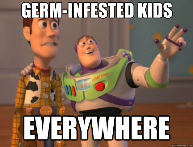 Image result for kindergarten germ meme
